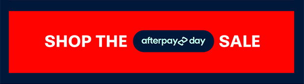 AFTERPAY DAY SHOP ALL SALE