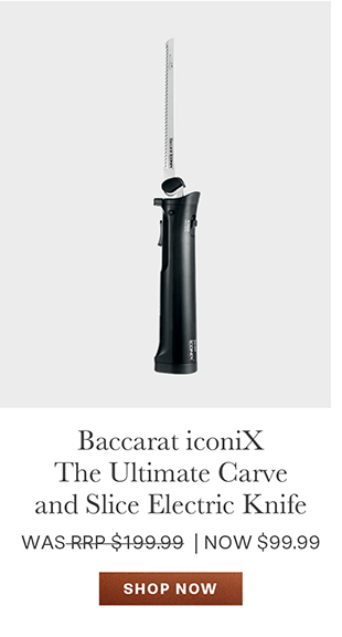 Baccarat iconiX The Ultimate Carve and Slice Electric Knife