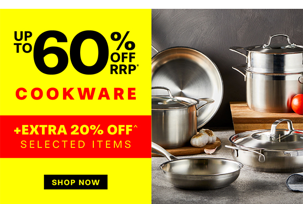 UP TO 60% OFF RRP COOKWARE