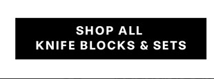 Shop All Knife Blocks