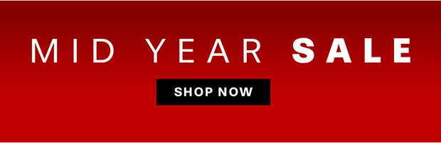 MID YEAR SALE