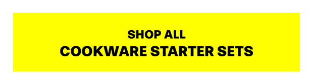 Shop All Cookware Starter Sets