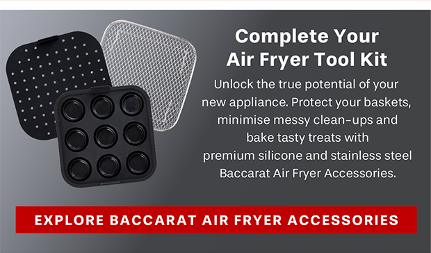 Explore Baccarat Airfryer Accessories
