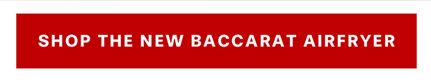 Shop the New Baccarat Airfryer