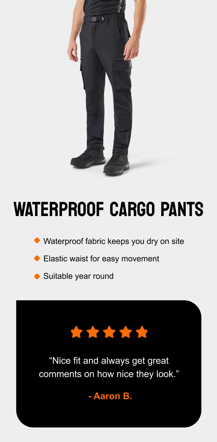 WATERPROOF CARGO PANTS- “Nice fit and always get great comments on how nice they look.” - Aaron B.
