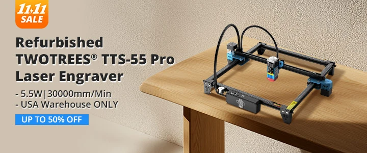 Refurbished TWOTREES® TTS-55 Pro Laser Engraver