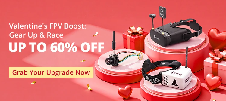 Valentine's FPV Boost
