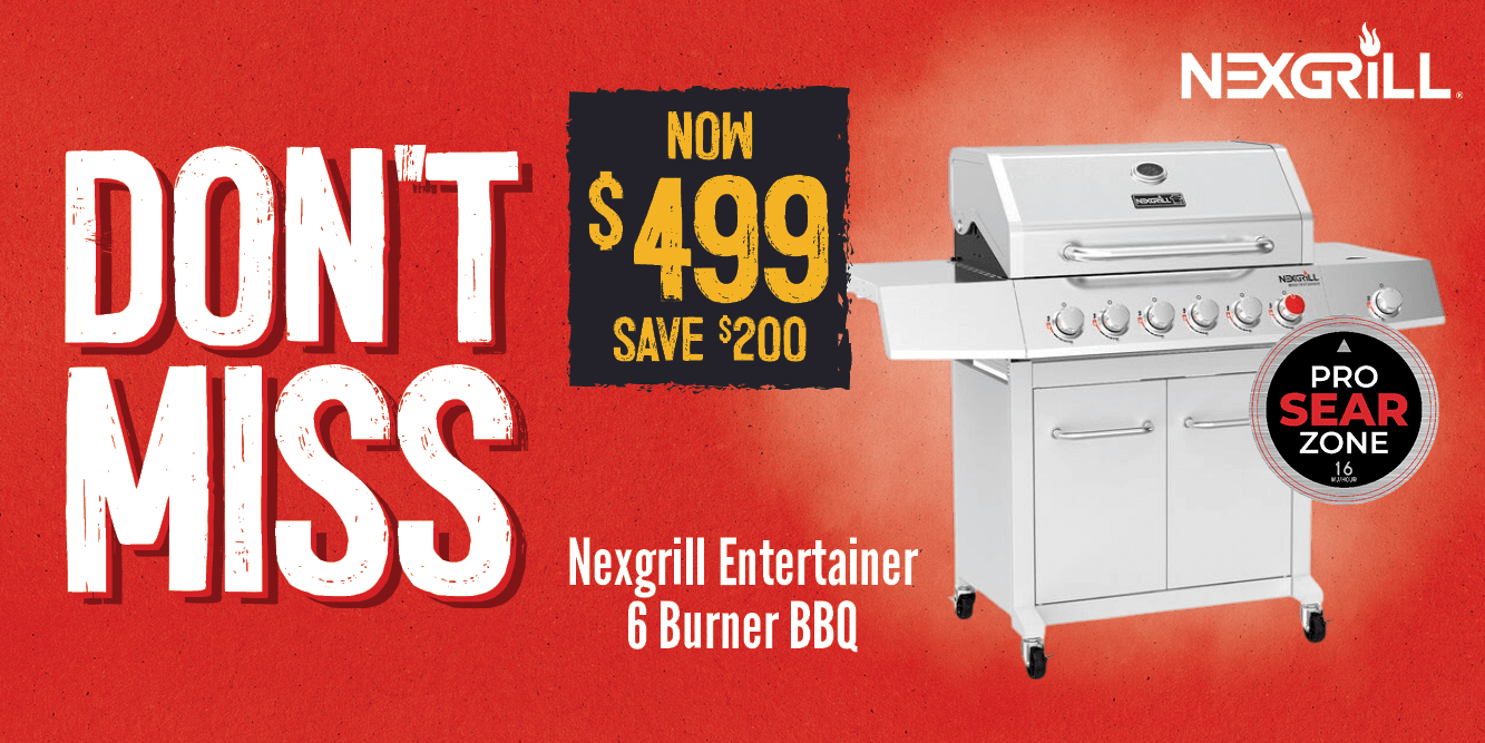 Now $499 Save $200 Nexgrill Entertainer 6 Burner BBQ | Shop Now