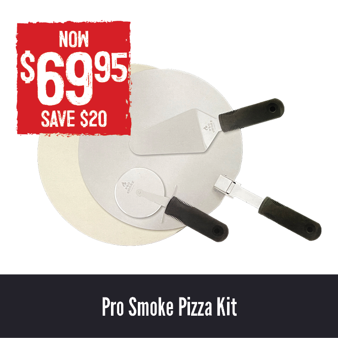 Now $69.95 Save $20 Pro Smoke Pizza Kit