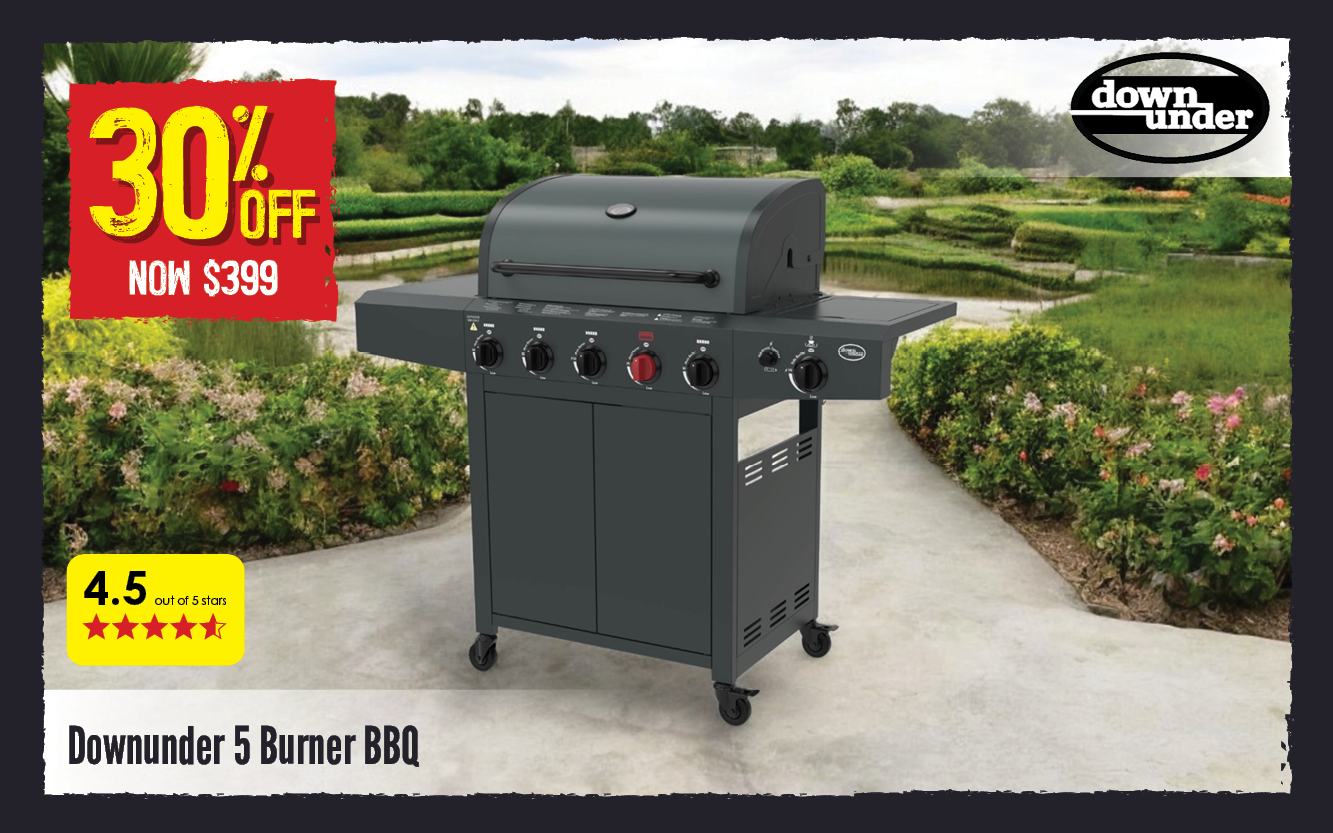 Now $399 30% Off Downunder 5 Burner BBQ