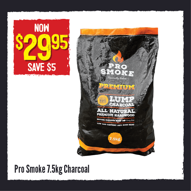 Now $29.95 Save $5 Pro Smoke 7.5Kg Charcoal