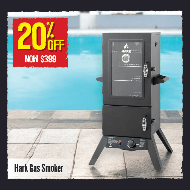 Now $399 20% Off Hark Gas Smoker