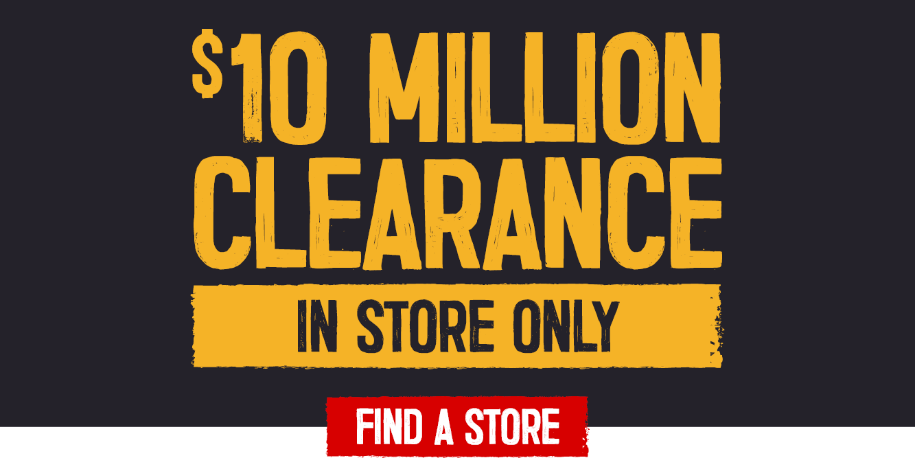 $10 Million Clearance Sale | Shop Now