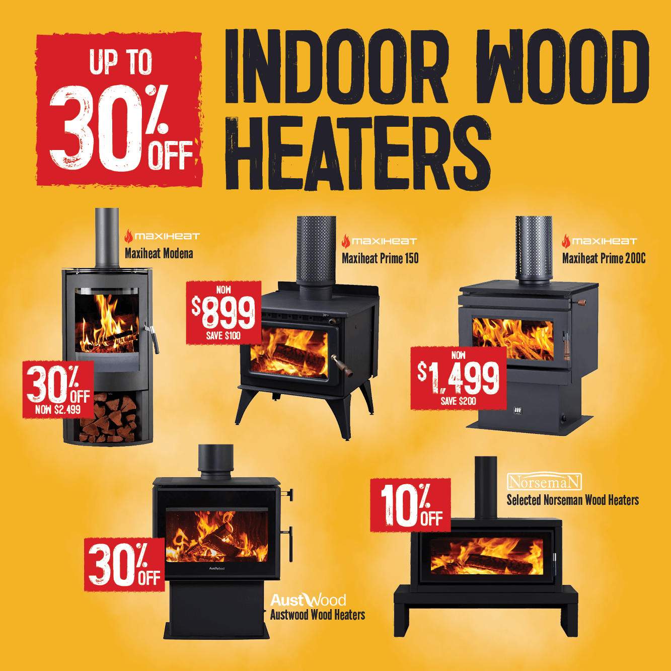 Up To 30% Off Indoor Wood Heaters | Shop Now
