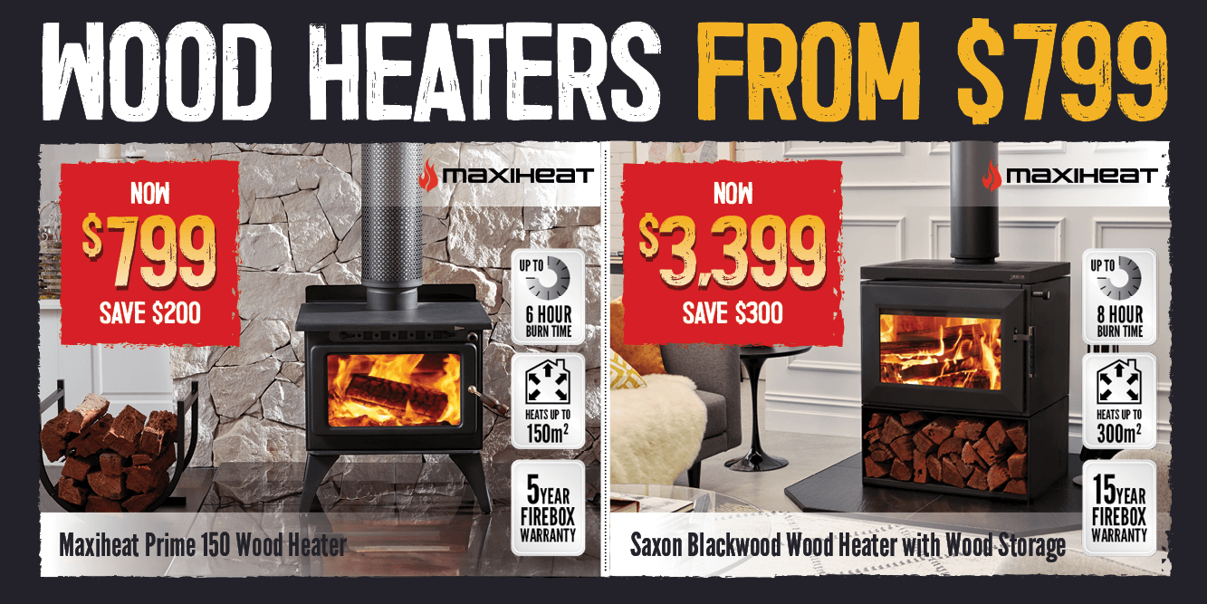 Wood Heaters From $799 | Shop Now
