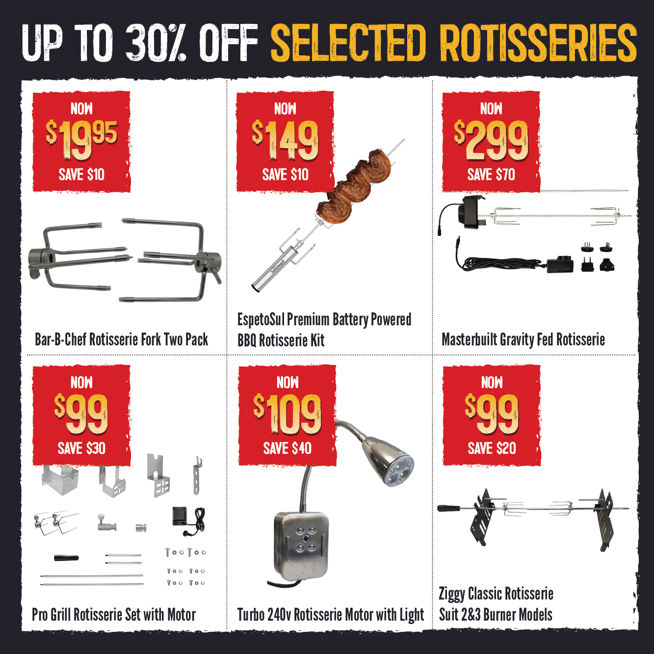 Up To 30% Off Selected Rotisseries | Shop Now