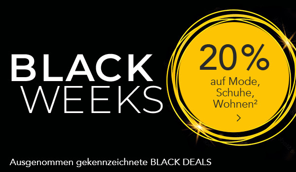 Bild: BLACK WEEKS - 20% auf Mode, Schuhe & Wohnen