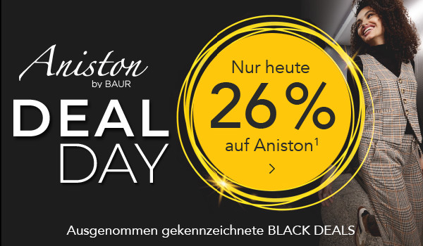 Bild: Aniston DEAL DAY - 26% auf Aniston