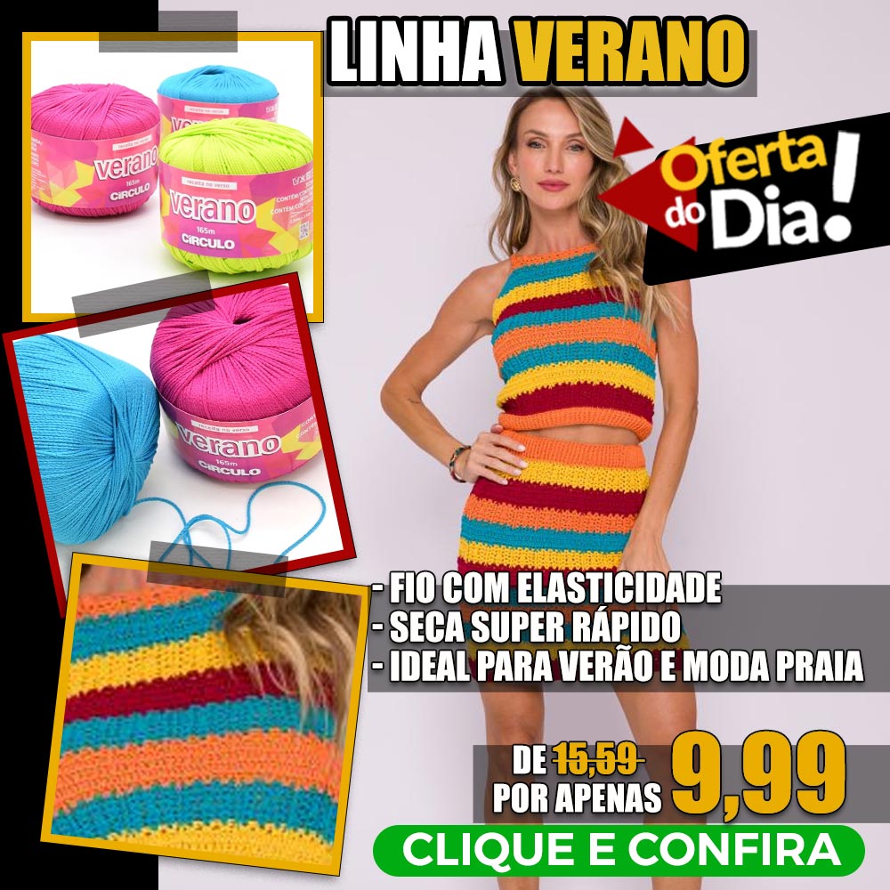 Linha Verano - Oferta do Dia