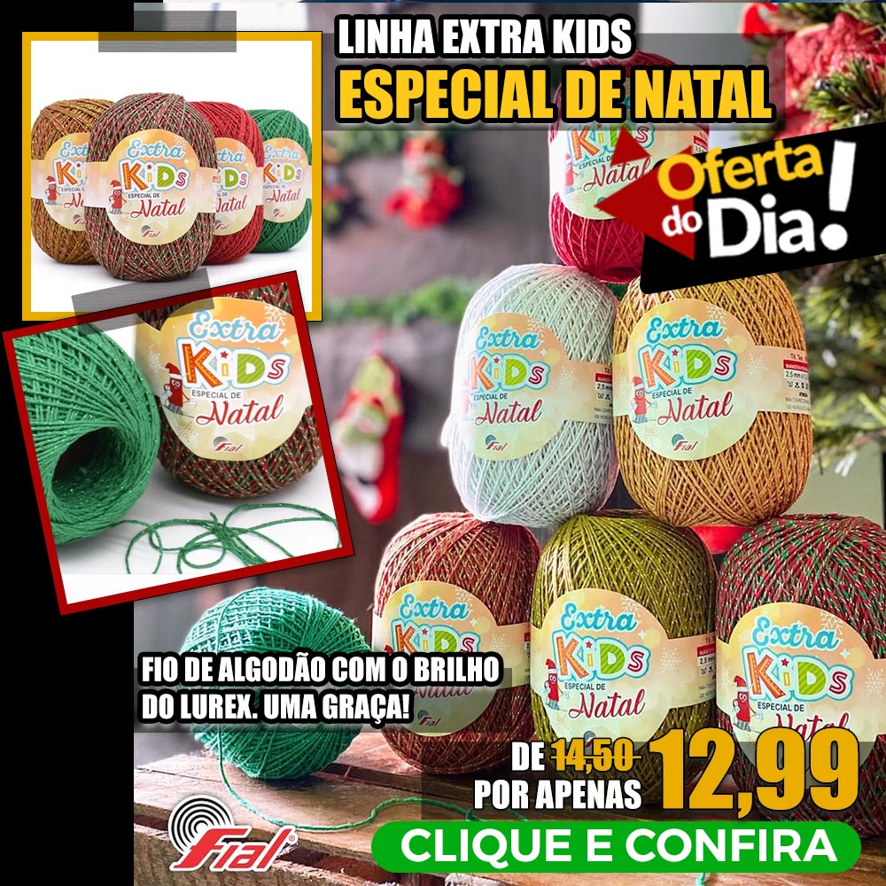 Linha Extra Kids Especial de Natal - Oferta do Dia 