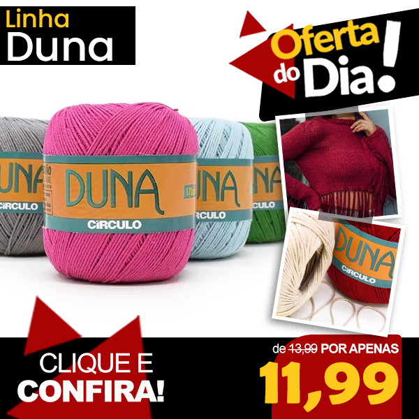 Oferta do Dia Linha Duna