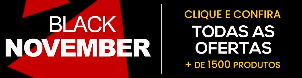 Black November - Todas as Ofertas