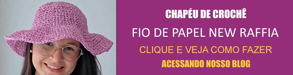 Receita Chapéu de Crochê com o Fio de Papel New Raffia
