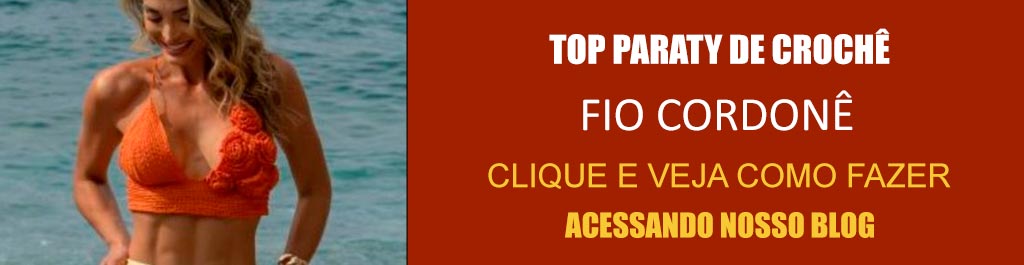 Receita Top Paraty de Crochê com o Fio Cordonê