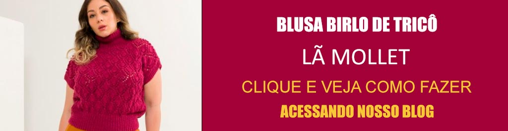 Receita Blusa Birlo de Tricô com a Lã Mollet