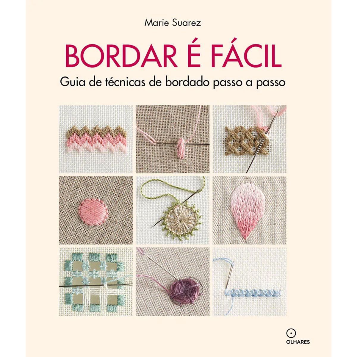 Livro Bordar é Fácil por Marie Suarez