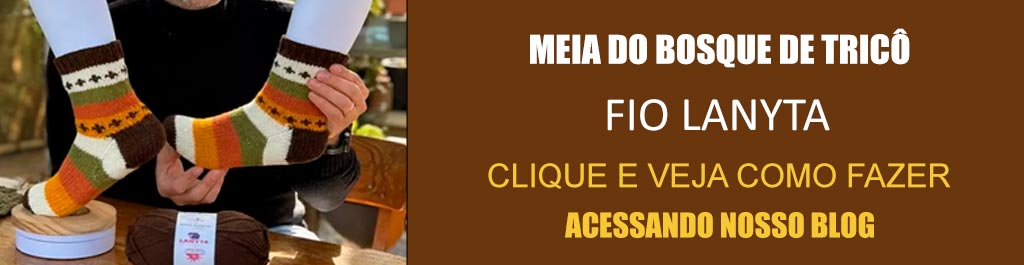 Meia do Bosque de Tricô com Fio Lanyta – Receita com Vídeo