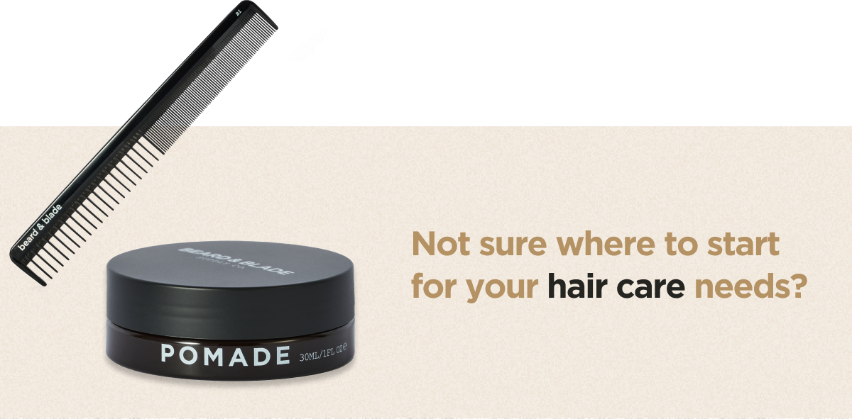 Not sure where to start for your hair care needs?