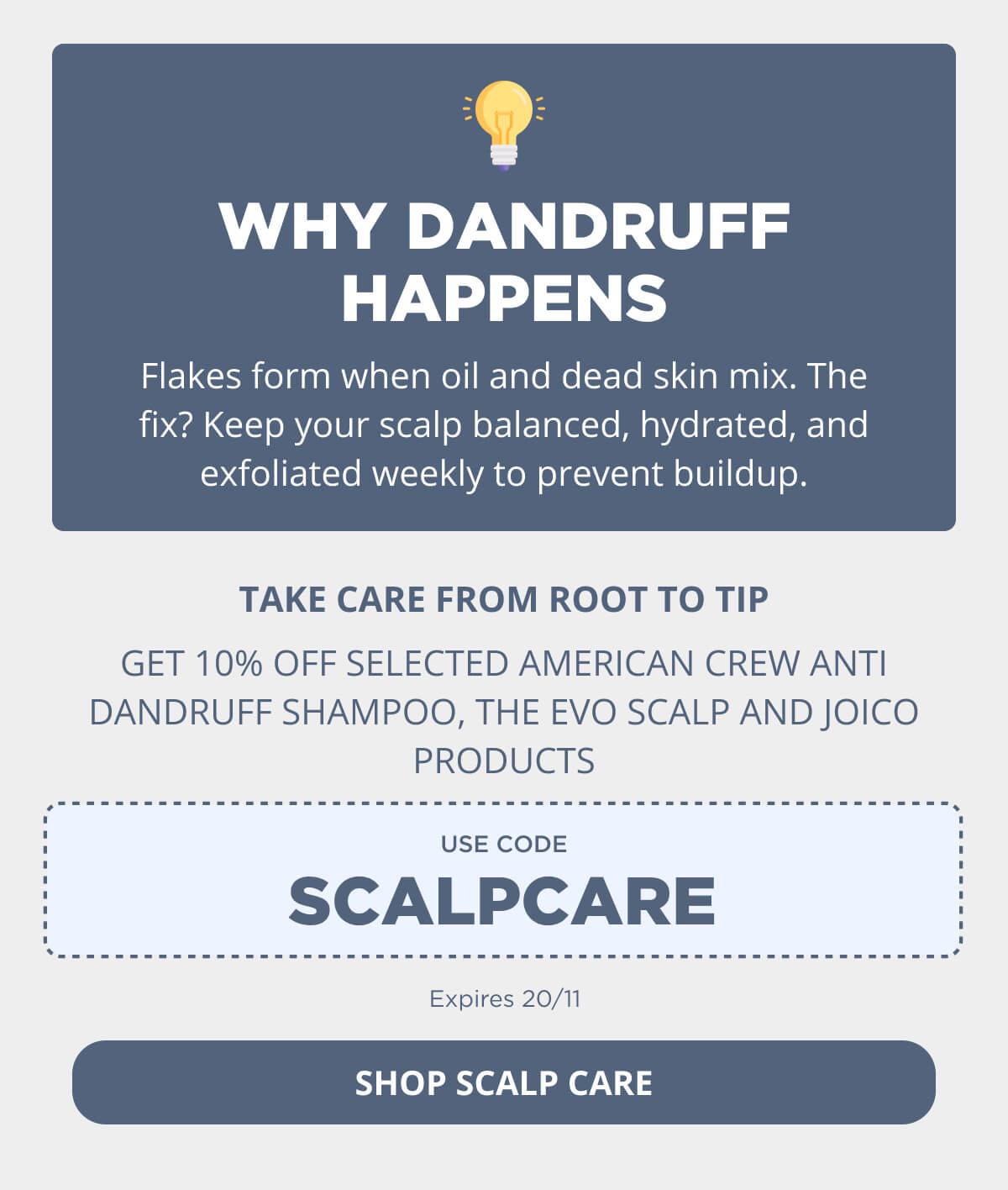 WHY DANDRUFF HAPPENS