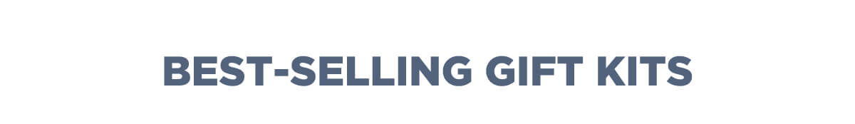 Best-Selling Gift Kits