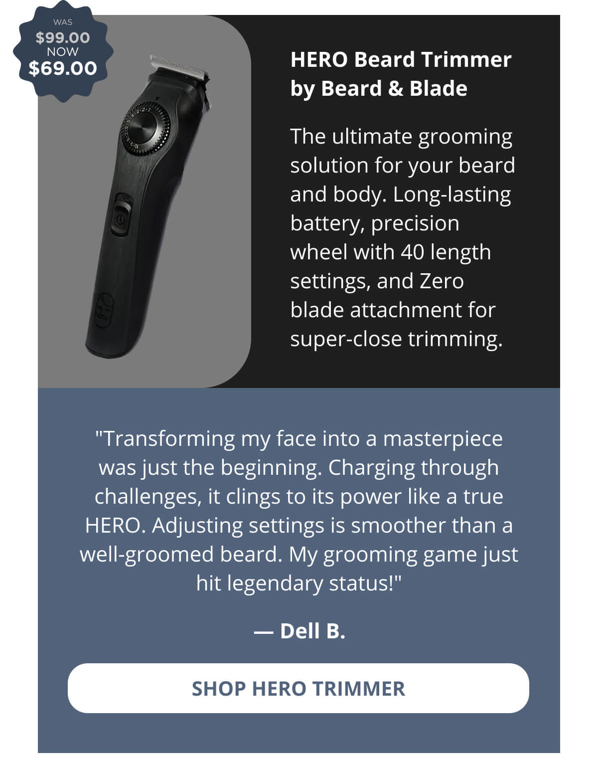 HERO Beard Trimmer by Beard & Blade