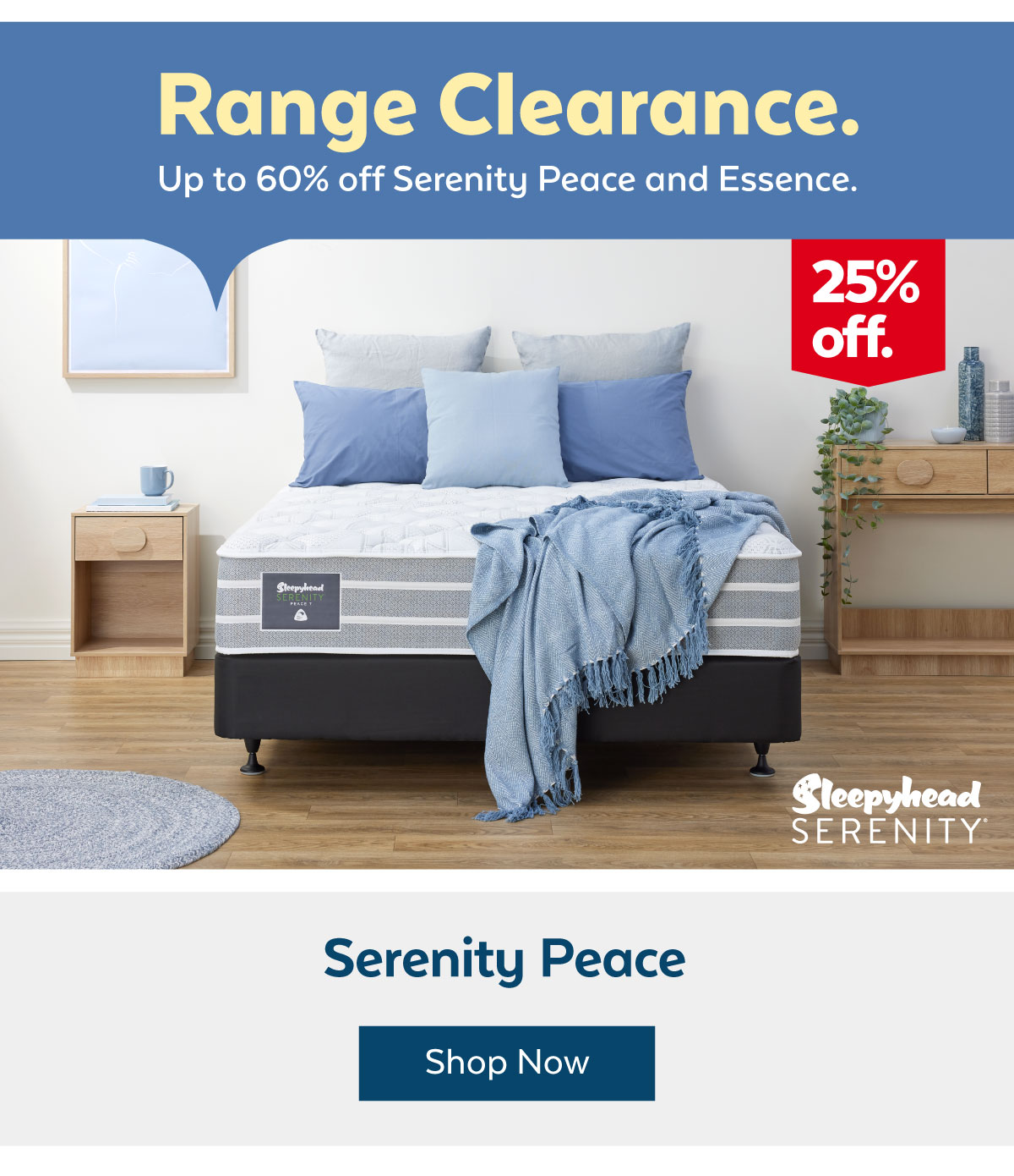 25% off Serenity Peace