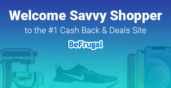 Welcome Savvy Shopper to the #1 Cash Back & Deals Site