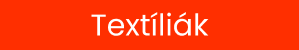 Textíliák