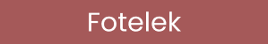 Fotelek