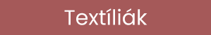 Textíliák