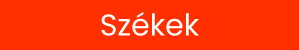 Székek