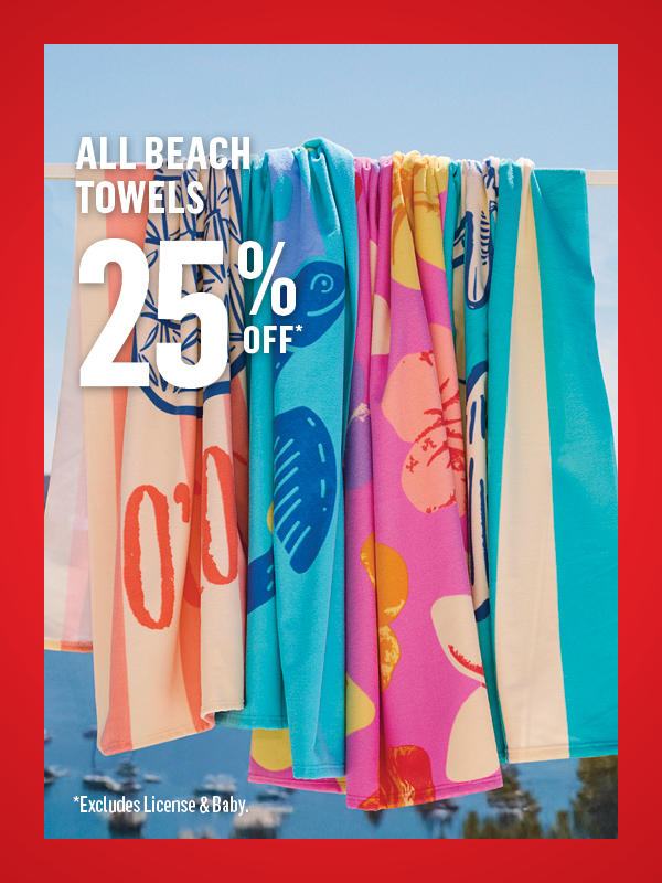 SHOP BEACH TOWELS 25% OFF