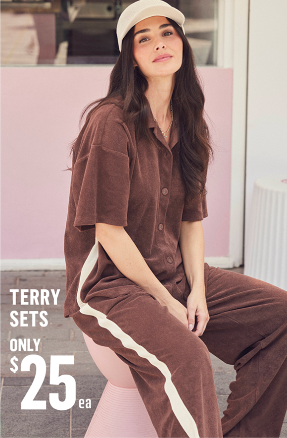 SHOP TERRY SETS ONLY $25 EACH