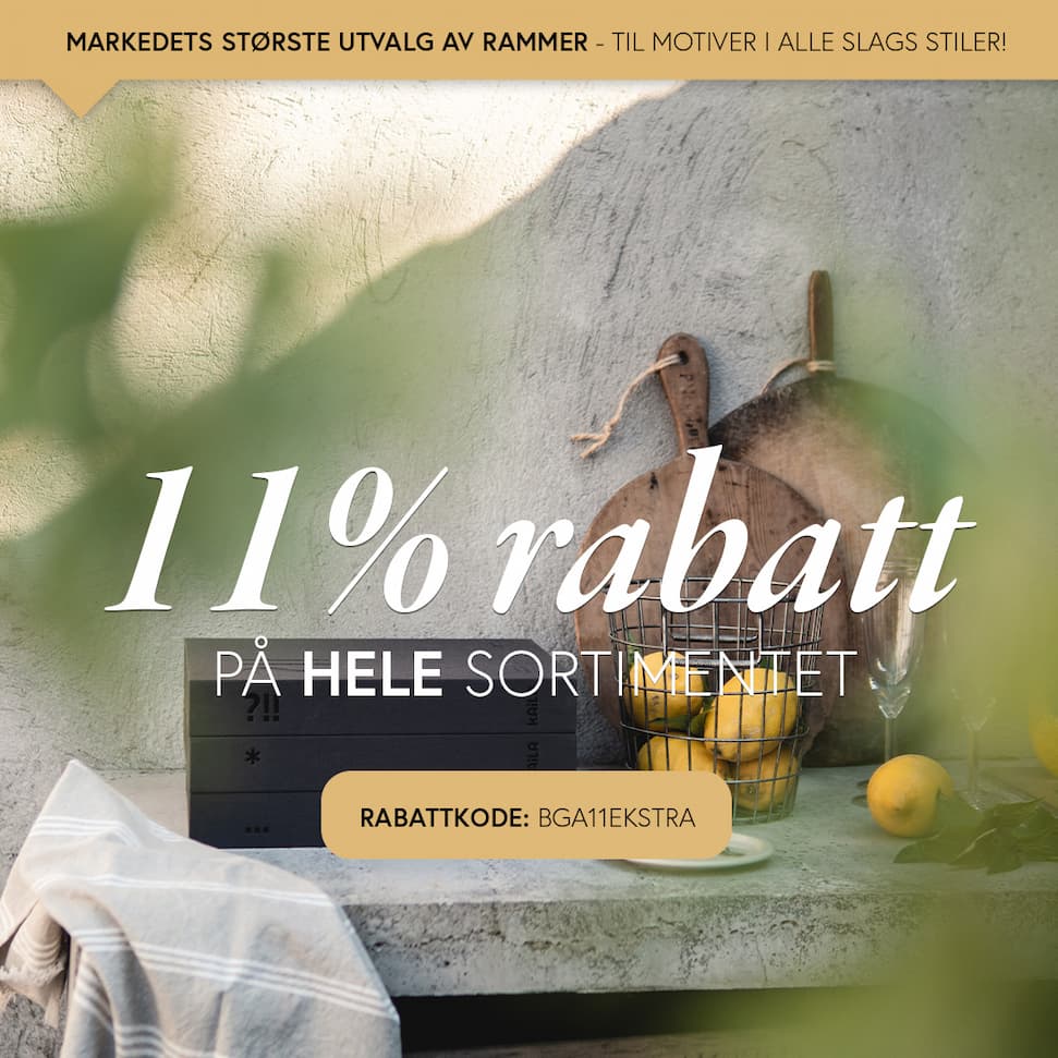 Siste sjanse - 11% rabatt på HELE sortimentet!
