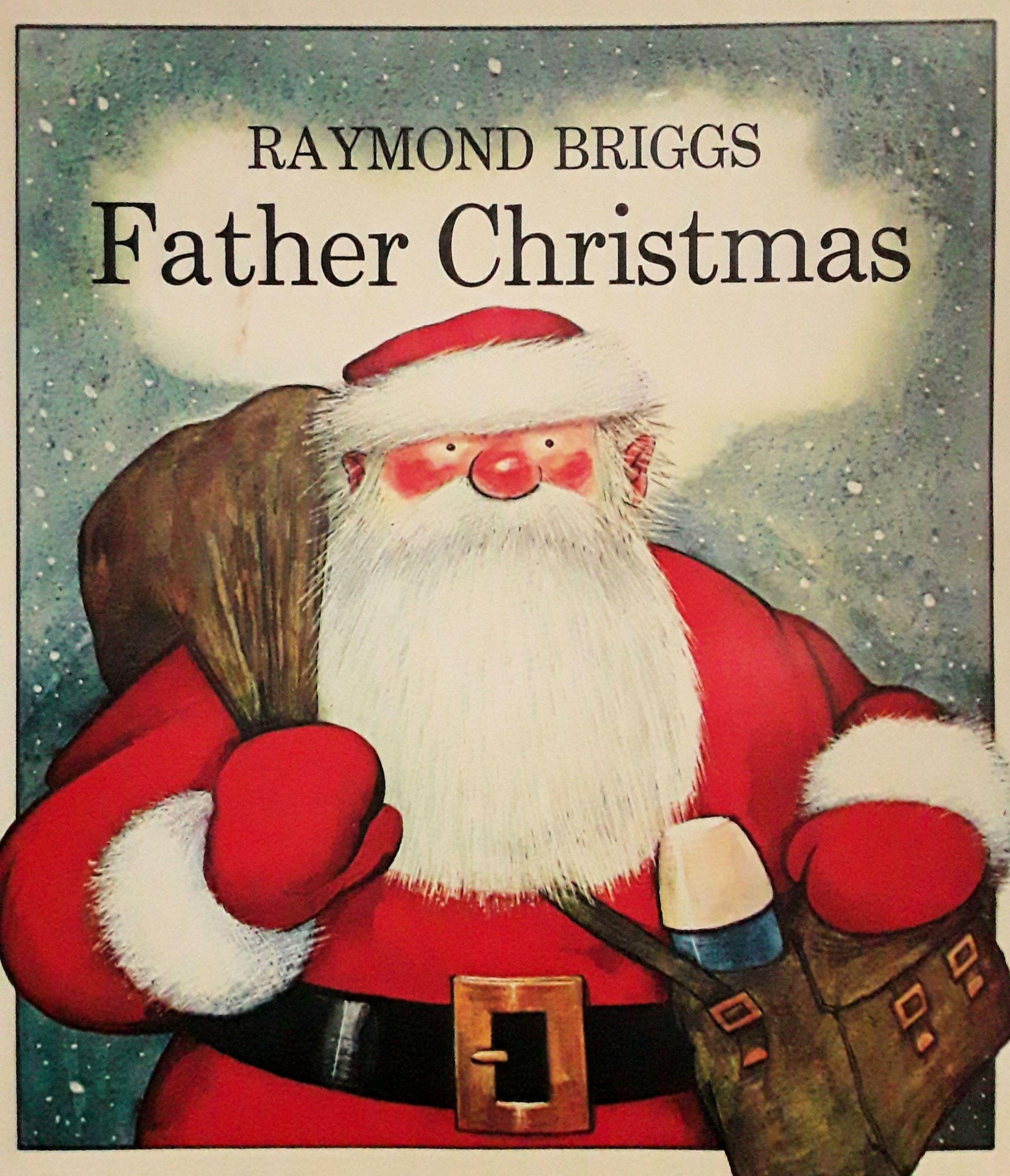 Father Christmas by Raymond Briggs