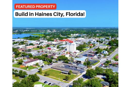 Build in Haines City, Florida!