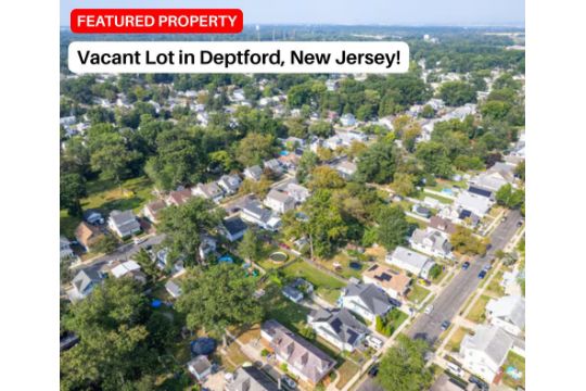 Vacant Lot in Deptford, New Jersey!