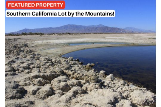 Southern California: Lot by the Mountains…