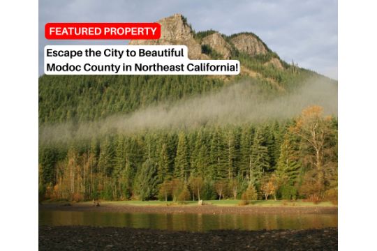 Escape the City to Beautiful Modoc County…