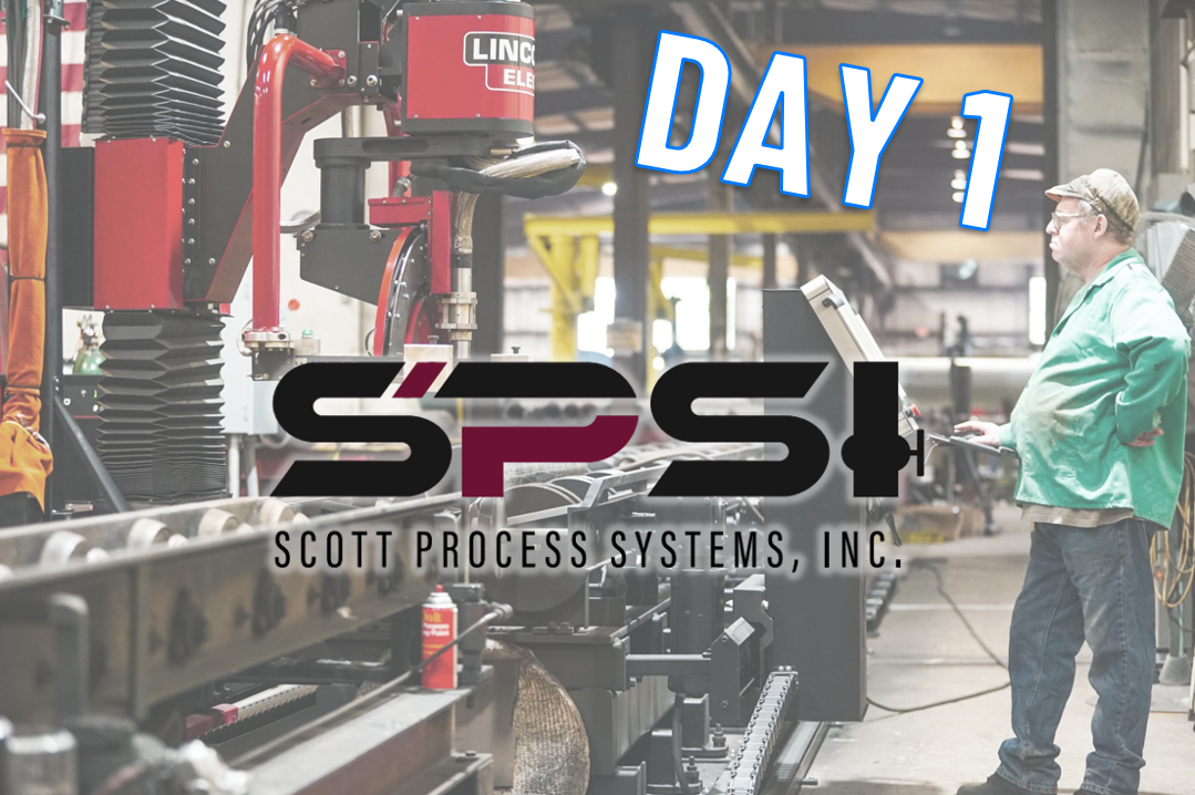 Scott Process Systems, Inc. - Day 1